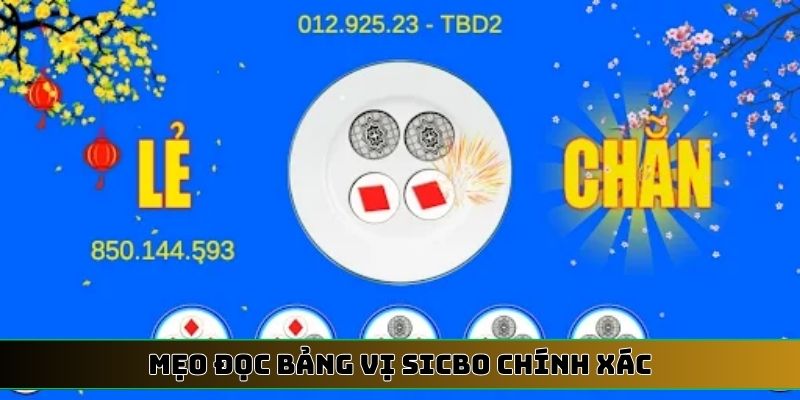 mẹo đọc bảng vị Sicbo chính xác